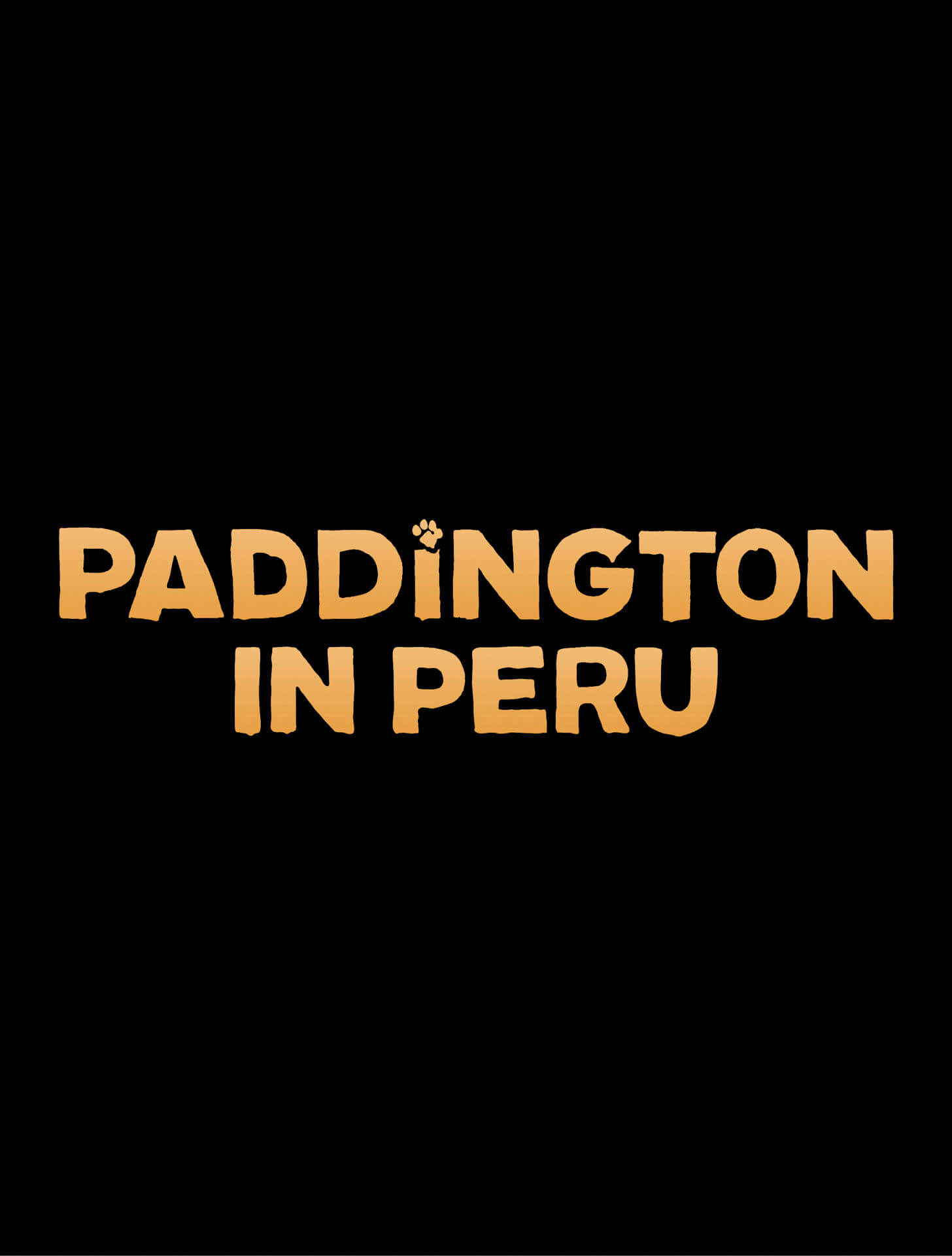 Paddington in Peru movie title card with paw print