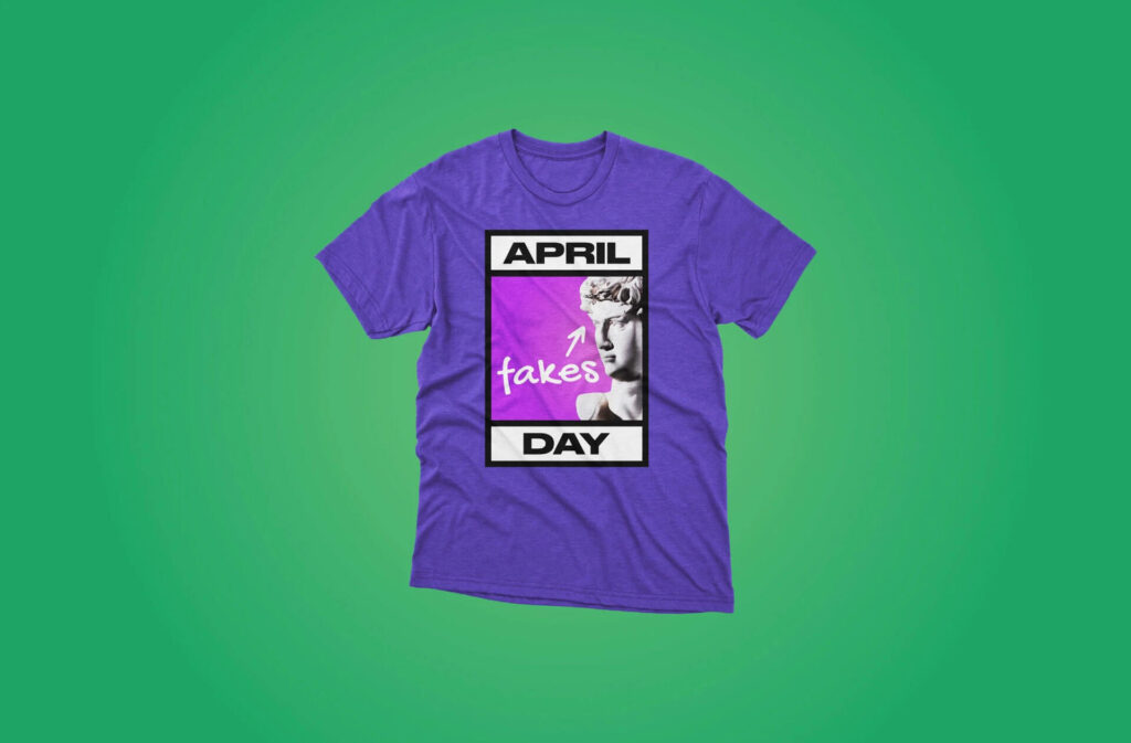 Purple t-shirt with "April Fakes Day" text and a statue
