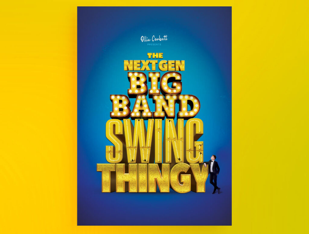Ollie Corbett presents The Next Gen Big Band Swing Thingy poster